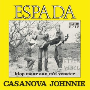 Espada - Klopf an mein Fenster / Casanova Johnnie
