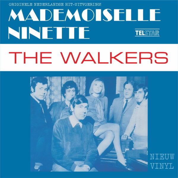 The Walkers - moeder,moeder !Mademoiselle ninette