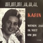 Karin - nee,nee,nee , ja,ja,ja