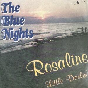 Die blauen Nächte - Rosaline