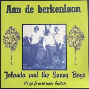 Jolanda and the Sunny Boys - Aan de Berkenlaan