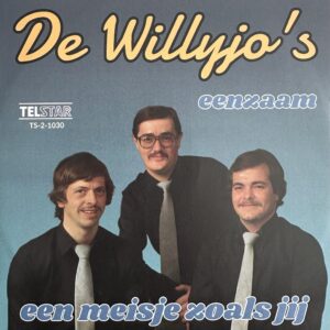 De Willyjo’s - eenzaam
Een meisje zoals jij