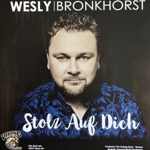 Wesly Bronkhorst - trots op jou 
Stolz Auf Dich