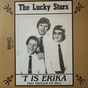 The lucky Stars - ‘t is Erika