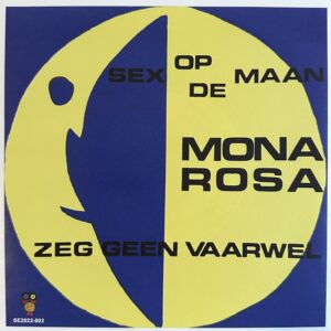 Mona rosa - sex op de maan