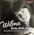 Wilma - Als ik geld had kocht ik een eiland in de zon - kom,kom,kom dat ene kusje kan geen kwaad