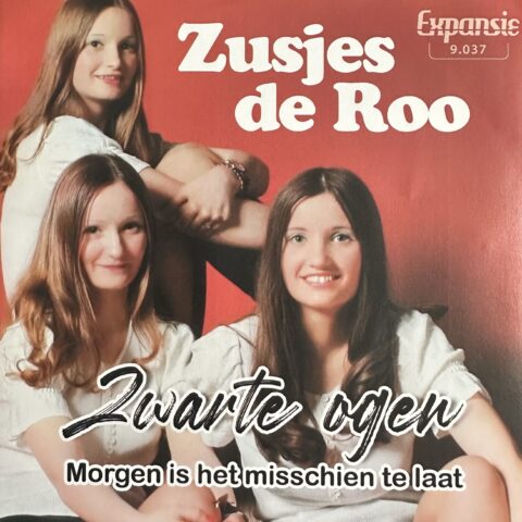 Zusjes de Roo - Morgen is het misschien te laat - zwarte ogen