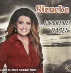 Sieneke - Donkere dagen - Denk je altijd nog aan haar