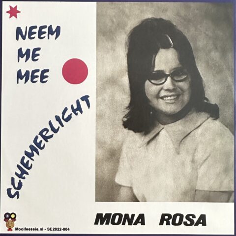 Mona Rosa - schemerlicht - Neem me mee