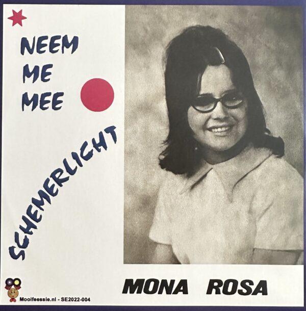 Mona Rosa - schemerlicht - Neem me mee