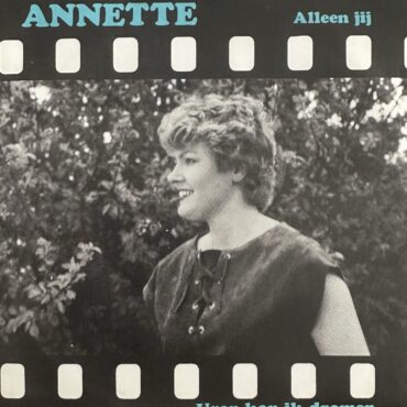 Annette - Alleen jij - Uren kan ik dromen