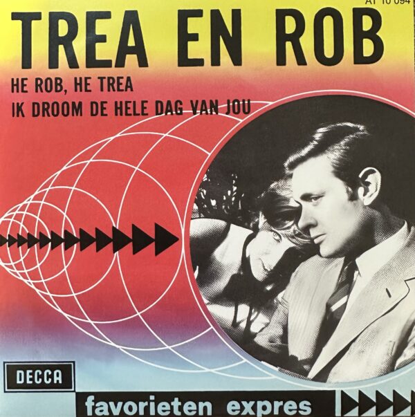 Trea en Rob - hé Rob, hé Trea - Ik droom de hele dag van jou