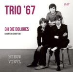 Trio ‘67 - Oh die Dolorus - chauffeur chauffeur