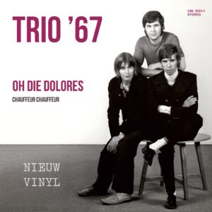 Trio ‘67 - Oh die Dolorus - chauffeur chauffeur