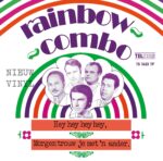 Rainbow Combo - Hey hey hey hey - Morgen trouw je met ‘n ander