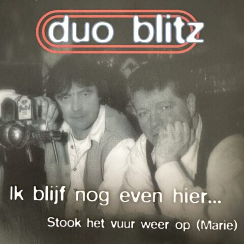 Duo Blitz - Ik blijf nog even hier