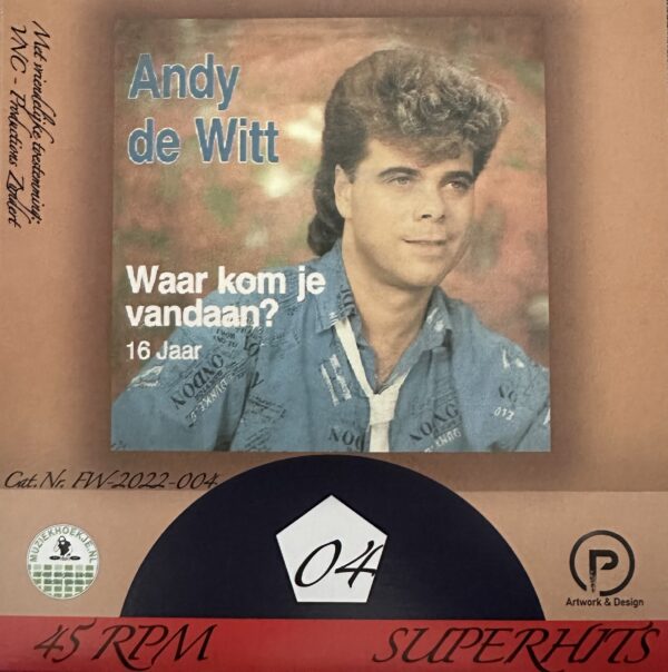 Andy de Witt - waar kom je vandaan - 16 jaar