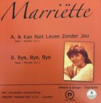 Mariëtte - ik kan niet leven zonder jou