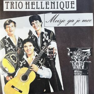 Trio Hellenique - meisje ga je mee