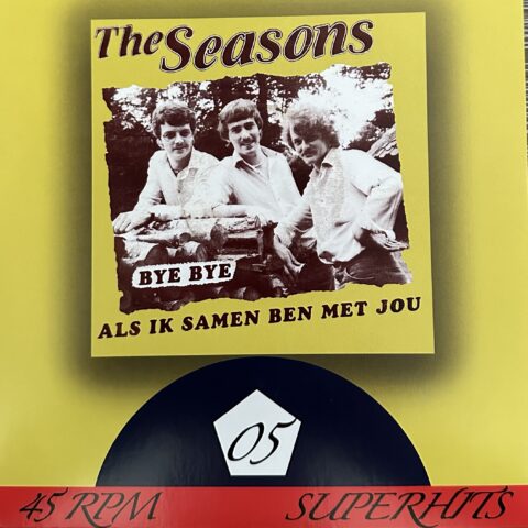 The Seasons - als ik samen ben met jou - Bye Bye