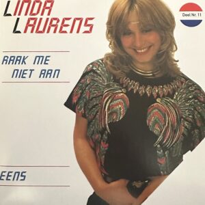 Linda Laurens - Raak me niet aan