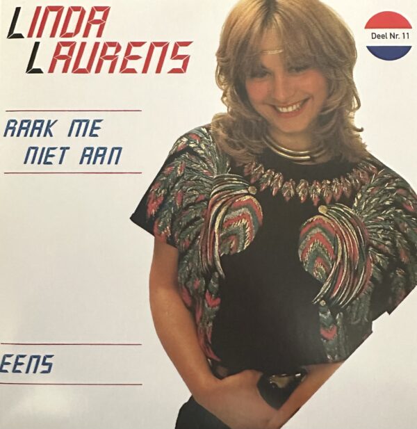 Linda Laurens - Raak me niet aan