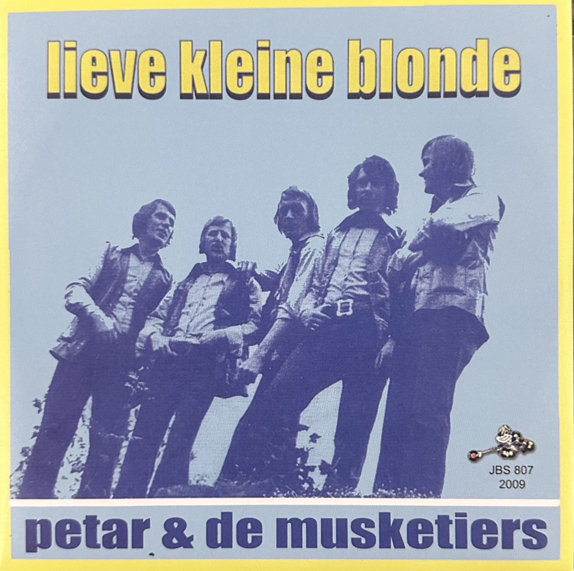 Petar & De Musketiers - Lieve kleine blonde