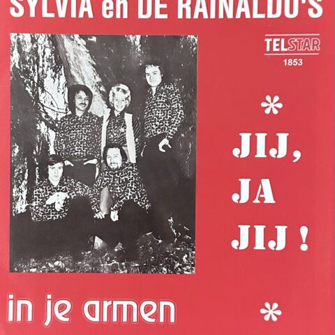 Sylvia en De Rainaldo’s - Jij ja jij