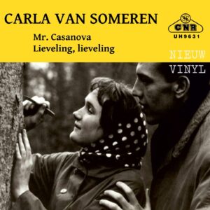 Carla Van Someren - Mr.Casanova - Lieveling lieveling