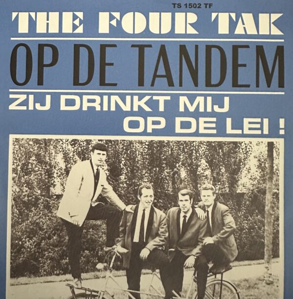 De Four Tak - Op de tandem - Zij drinkt mij op de lei !