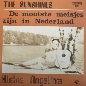 The Sunshines - De mooiste meisjes zijn in Nederland - Kleine Angelina