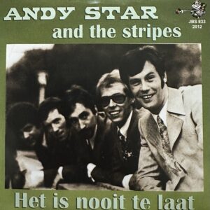 Andy Star and The stripes - Het is nooit te laat