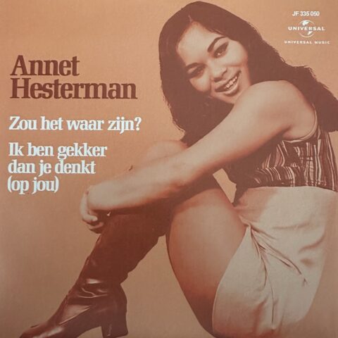 Annet Hesterman - zou het waar zijn - Ik ben gekker op jou dan je denkt