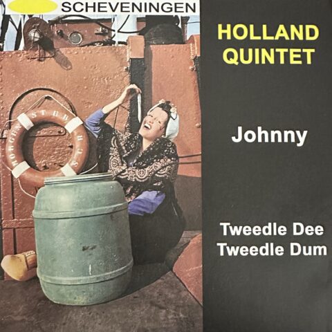 Holland Quintet - Johnny - Tweedle Dee - tweedle Dum