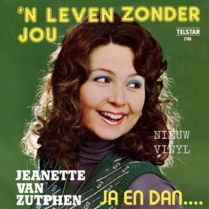 Jeannette van Zutphen - Ja en dan