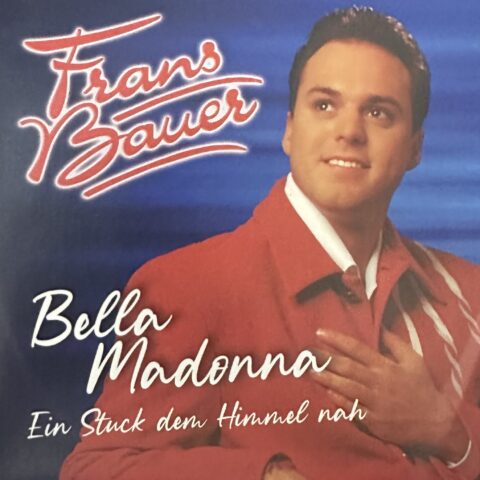 Frans Bauer - Bella Madonna