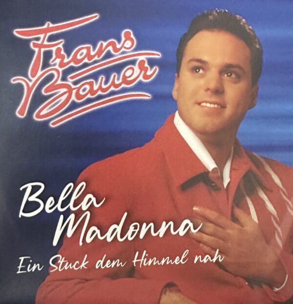 Frans Bauer - Bella Madonna