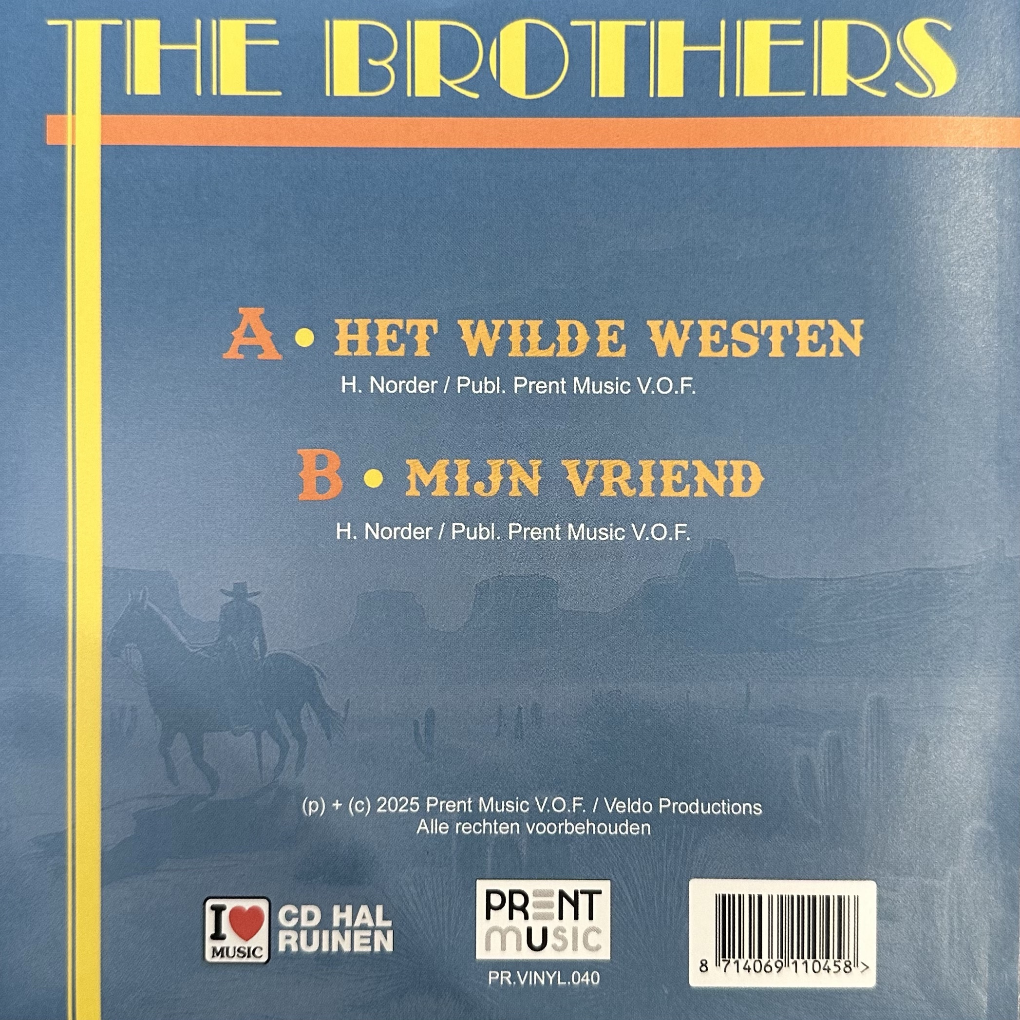 The Brothers - Het Wilde Westen - Mijn vriend