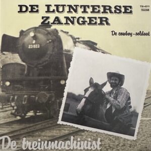 De Lunterse Zanger - De treinmachinist