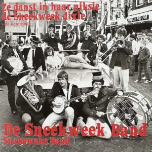 De Sneekweek Band - Ze danst in haar niksie