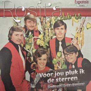 Rosita - Voor jou pluk ik de sterren - Duizend hete tranen