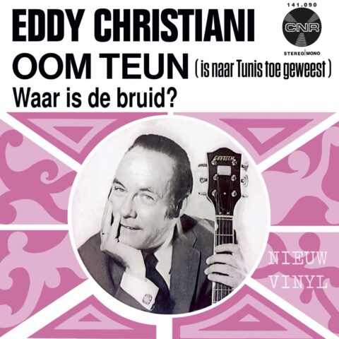 Eddy Christiani - Oom Teun - Waar is de bruid