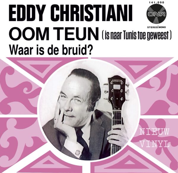 Eddy Christiani - Oom Teun - Waar is de bruid