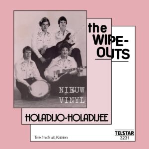 The Wipe Outs - Holadijo Holadijee