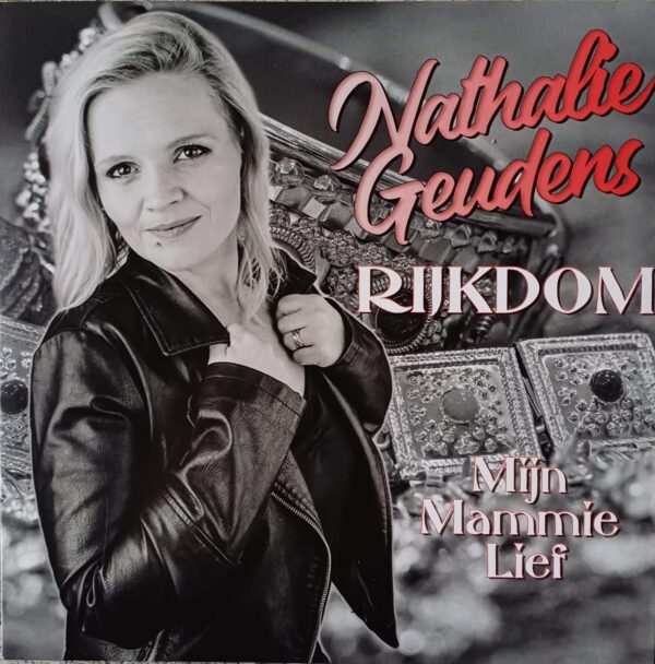 Nathalie - Rijkdom - Mijn mammie lief