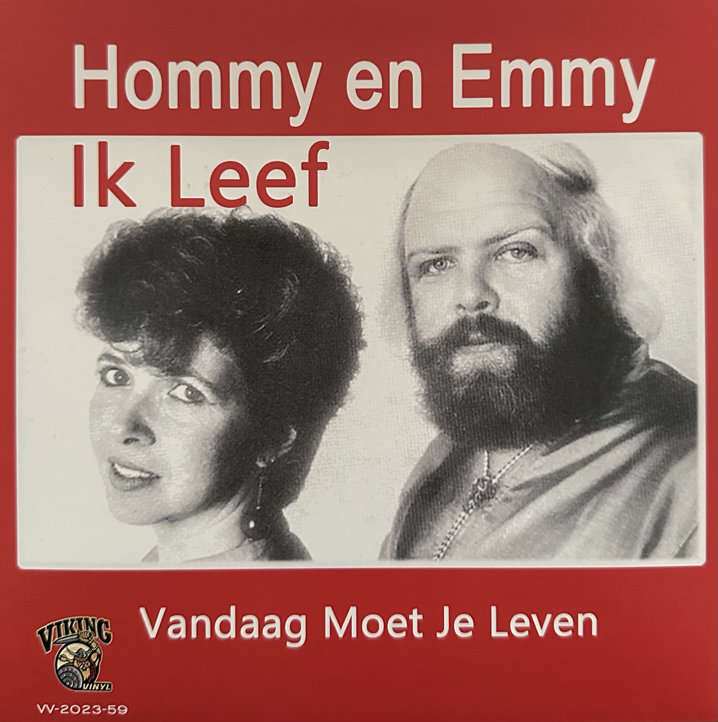 Hommy en Emmy - Ik leef - Vandaag moet je leven