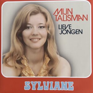 Sylviane - Mijn Talisman - Lieve jongen
