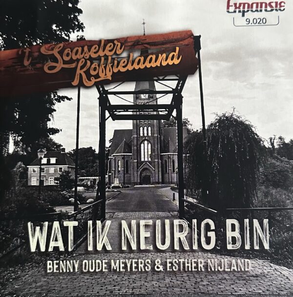 Benny oude Meyers & Esther Nijland - Wat in neurig  bin - Eddy & Bertus Schabbink - Ik Dreenk zo gern een biertje ien soasel