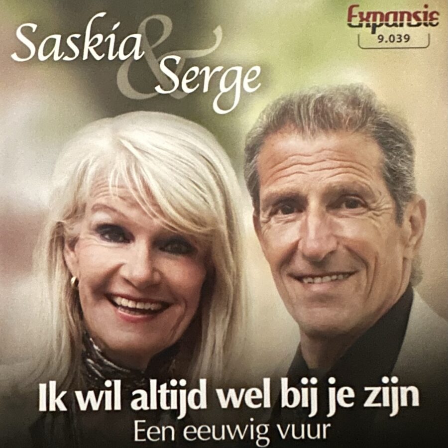 Saskia & Serge - Ik wil altijd bij je zijn - Een eeuwig vuur