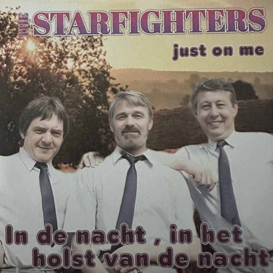Starfighters - In de nacht, in het holst van de nacht - Just on me